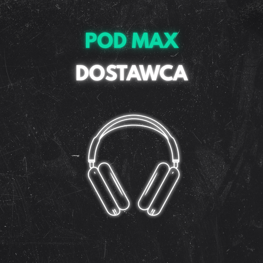 Pod Max Dostawca